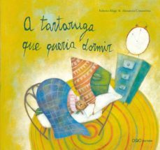 a tartaruga que queria dormir (portugues)-roberto aliaga-9788496788534
