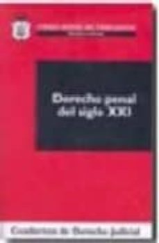 derecho penal del siglo xxi-9788496809734