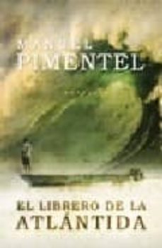 el librero de la atlantida-manuel pimentel-9788496829534