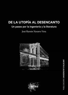de la utopia al desencanto-9788497177634