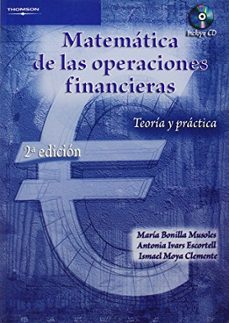 matematica de las operaciones financieras. teoria y practica-9788497323734