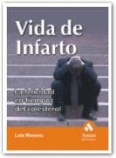 vida de infarto-9788497351034