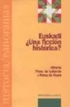 euskadi: ¿una ficcion historica?-9788497424134