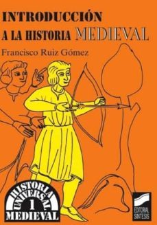 introduccion a la historia medieval (ebook)-francisco ruiz gomez-9788497568234
