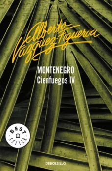 montenegro (vol. iv): cienfuegos-alberto vazquez figueroa-9788497599634