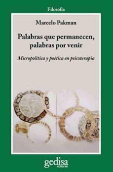 palabras que permanecen,  palabras por venir (ebook)-marcelo pakman-9788497844734