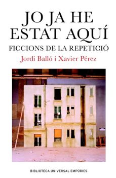 jo ja he estat aqui: ficcions de repeticio-9788497871334