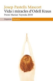 vida i miracles d odell kraus-josep pastells-9788497876834