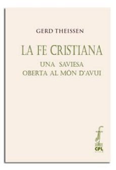 la fe cristiana-gerd theissen-9788498056334