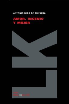 amor, ingenio y mujer-9788498160734