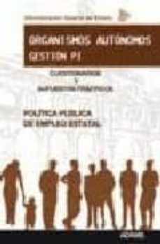 gestion p.i organismos autonomos administracion general del estad o: cuestionarios y supuestos practicos (3 vol)-9788498188134