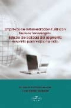 empresas de intermediacion turistica y nuevas tecnologias: estudi o de calidad del segmento minorista para viajes de ocio-luis rubio andrada-cristina esteban alberdi-9788498213034