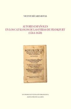 autores españoles en los catálogos de las ferias de frankfurt-vicente becares botas-9788498528534