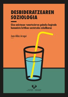 desbideratzearen soziologia-juan aldaz arregui-9788498607734