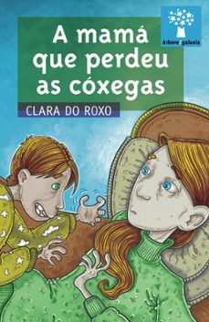 a mama que perdeu oas coxegas-clara do roxo-9788498655834