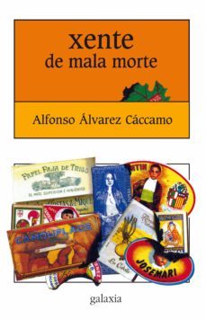 xente de mala morte (ebook)-alfonso alvarez caccamo-9788498659634