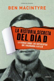 la historia secreta del dia d-9788498925234
