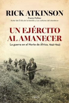 un ejercito al amanecer-9788498927634