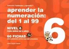 aprender 06(color)numeracion nivel de 1 a 99-jesus jarque garcia-9788498963434