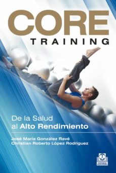 core training-jose maria gonzalez rave-9788499101934