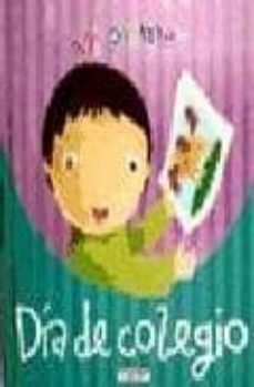 mi primer dia de colegio: hazte mayor-9788499132334