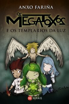 os megatoxos e os templarios da luz-9788499145334