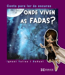 onde viven as fadas?-9788499149134