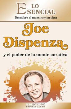 joe dispenza y el poder de la mente curativa-einar nord-9788499177434