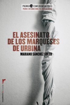 el asesinato de los marqueses de urbina (ebook)-mariano sanchez soler-9788499185934