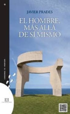hombre mas alla de si mismo-javier prades-9788499201634