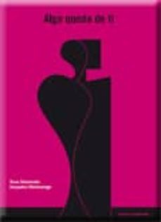 algo queda de ti-joaquina montuenga-rosa montesan-9788499460734