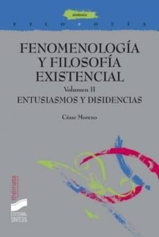 fenomenologia y filosofia existencial. volumen ii (ebook)-cesar moreno-9788499581934