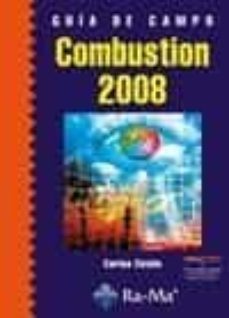 guia de campo combustion 2008-carlos cotelo-9788499640334