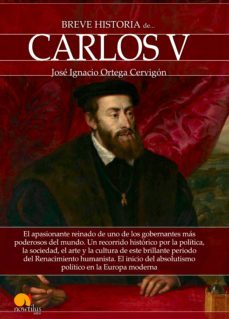 breve historia de carlos v-9788499678634