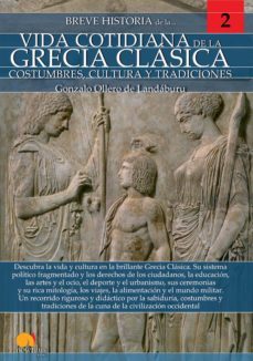 breve historia de la vida cotidiana de la grecia clasica (ebook)-gonzalo ollero de landaburu-9788499679334