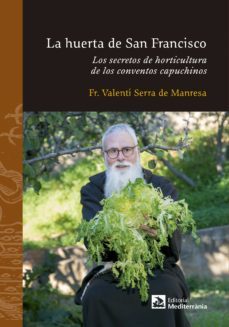 la huerta de san francisco-fra valenti serra de manresa-9788499794334