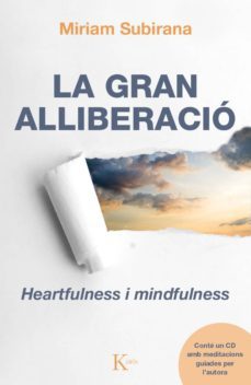 la gran alliberacio (inclou cd)-miriam subirana vilanova-9788499884134