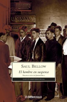 el hombre en suspenso (ebook)-saul bellow-9788499895734
