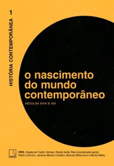 historia contemporanea: o nascimento do mundo contemporaneo (vol. 1) (ebook)-daniel aarão reis-9788501925534