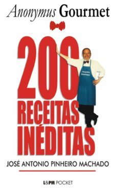 200 receitas ineditas do anonymus gourmet (ebook)-jose antonio pinheiro machado-9788525425034