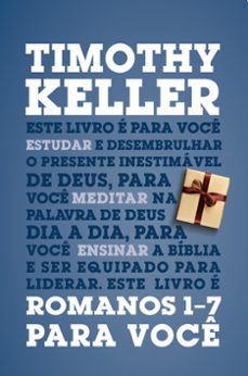 romanos 1-7 para voce (ebook)-timothy keller-9788527509534