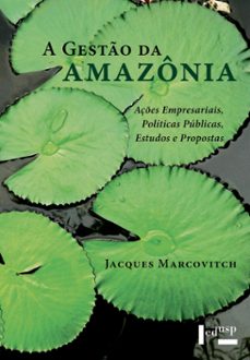 a gesto da amazonia (ebook)-jacques marcovitch-9788531417634