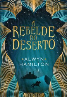 a rebelde do deserto (ebook)-alwyn hamilton-9788543805634