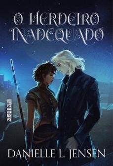 o herdeiro inadequado  sucesso no tiktok (ebook)-9788555343834