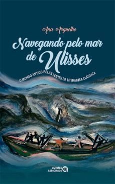 nevegando pelo mar de ulisses (ebook)-ana arguelho-9788574965734