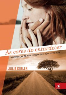 as cores do entardecer (ebook)-julie kibler-9788581635934
