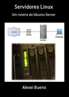 servidores linux (ebook)-alexei bueno-9788591513734