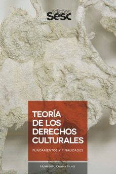 teoria de los derechos culturales (ebook)-humberto cunha filho-9788594932334