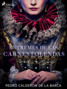 entremes de las carnestolendas (ebook)-pedro calderon de la barca-9788726496734
