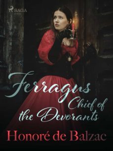 ferragus, chief of the devorants (ebook)-honore de balzac-9788726668834
